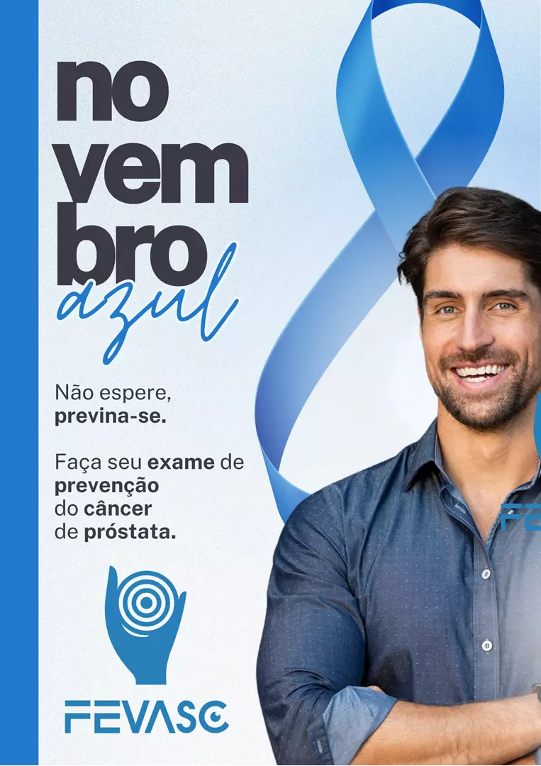 FEVASC reforça a importância da prevenção no Novembro Azul